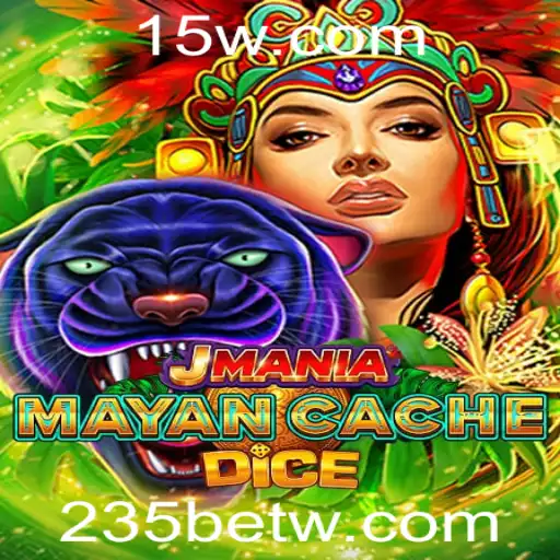 JManiaMayanCacheDice: Desvendando o Excitante Mundo do Jogo e a Magia de 235bet